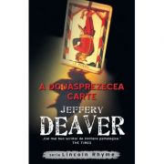 A douasprezecea carte – Jeffery Deaver Beletristica. Literatura Universala. Romane imagine 2022