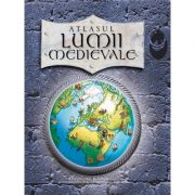 Atlasul lumii medievale – Simon Adams Enciclopedii Dictionare si Atlase. Atlase, Harti de perete si Planse tematice imagine 2022