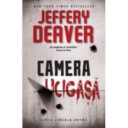 Camera ucigasa – Jeffery Deaver Beletristica. Literatura Universala. Thriller imagine 2022