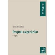 Dreptul asigurarilor. Editia 3 – Irina Sferdian La Reducere de la librariadelfin.ro imagine 2021