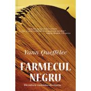 Farmecul negru - Yann Queffelec