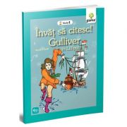 Invat sa citesc! Nivelul 1. Gulliver – Jonathan Swift librariadelfin.ro