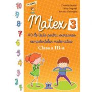 Matex. Clasa a III-a – Camelia Burlan librariadelfin.ro