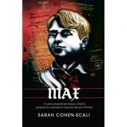 Max – Sarah Cohen Scali Beletristica. Literatura Universala imagine 2022