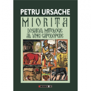 Miorita Dosarul Mitologic Al Unei Capodopere – Petru Ursache librariadelfin.ro