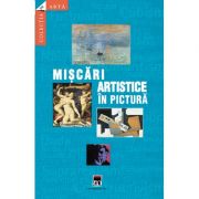 Miscari artistice in pictura – Issabell Marcade, Patricia Fride-Carrassat librariadelfin.ro