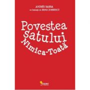 Povestea Satului Nimica-Toata - Andres Barba