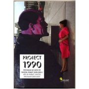 Proiect 1990 – Ioana Ciocan librariadelfin.ro