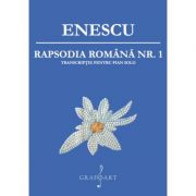 Rapsodia romana pentru pian – George Enescu de la librariadelfin.ro imagine 2021