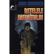 Retelele infinitului – John Brunner Beletristica. Literatura Universala. Science Fiction imagine 2022
