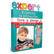 Scrie si sterge! Expert Limba romana ciclul primar. Expresii si proverbe Auxiliare scolare. Auxiliare Clasele 1-4. Limba si literatura romana Clasele 1-4 imagine 2022