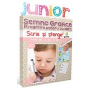 Scrie si sterge! Junior. Semne grafice. Pregatire pentru scriere