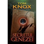 Secretul Genezei – Tom Knox Beletristica. Literatura Universala imagine 2022
