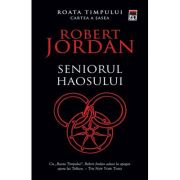 Seniorul haosului - Robert Jordan