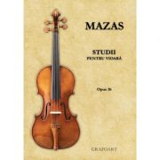 Studii pentru vioara. Opus 36 – Mazas librariadelfin.ro
