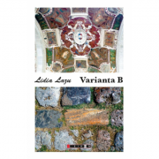 Varianta B – Lidia Lazu Beletristica. Literatura Romana. Poezie imagine 2022