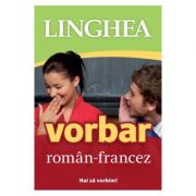 Vorbar roman-francez. hai sa vorbim!