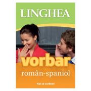 Vorbar roman-spaniol. hai sa vorbim!
