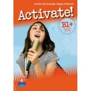 Activate! B1+ Workbook with Key, CD-Rom Pack – Carolyn Barraclough librariadelfin.ro