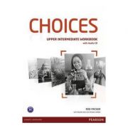 Choices Upper Intermediate Workbook with Audio CD Pack – Rod Fricker librariadelfin.ro imagine 2022