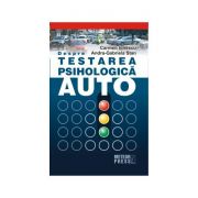 Despre testarea psihologica auto – Carmen Ionescu librariadelfin.ro imagine 2022