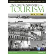 English for International Tourism Upper Intermediate New Edition Workbook without Key and Audio CD Pack – Anna Cowper imagine 2022
