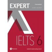 Expert IELTS 6 Coursebook – Clare Walsh librariadelfin.ro