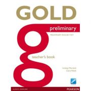 Gold Preliminary Teacher’s Book – Clare Walsh La Reducere de la librariadelfin.ro imagine 2021