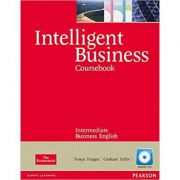 Intelligent Business Intermediate Course Book with Audio CD – Tonya Trappe librariadelfin.ro poza 2022