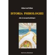 Istoria psihologiei. altar al cunoasterii psihologice - mihai i. mihai