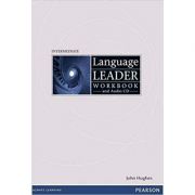 Language Leader Intermediate Workbook Without Key – John Hughes carte