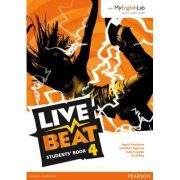 Live Beat 4 Student Book and MyEnglishLab Pack – Jonathan Bygrave Auxiliare scolare. Auxiliare Clasele 9-12 imagine 2022