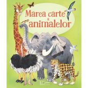 Marea carte a animalelor - usborne