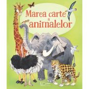 Marea carte a animalelor - Usborne