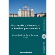 Mass-media si democratia in Romania postcomunista (ed. a II-a) – Daniel Sandru de la librariadelfin.ro imagine 2021