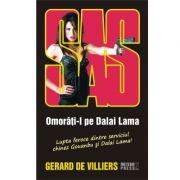 Omorati-l pe Dalai Lama - SAS 108 (editie pe hartie de ziar) - Gerard De Villiers