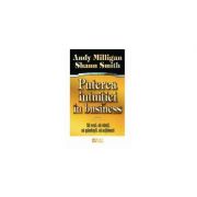 Puterea intuitiei in business. Sa vezi, sa simti, sa gandesti, sa actionezi - Andy Milligan