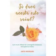 Si daca acesta este raiul? – Anita Moorjani acesta imagine 2022