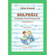 Solfegii. intonatie, ritm si tonalitate. volumul al 2-lea - jules arnoud
