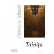Tainita – Christophe Boltanski librariadelfin.ro