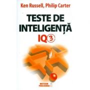 Teste de inteligenta IQ3 – Ken Russell, Philip Carter librariadelfin.ro