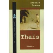Thais – Anatole France de la librariadelfin.ro imagine 2021