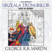 Urzeala tronurilor. Carte de colorat – George RR Martin librariadelfin.ro
