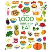 1000 Things to Eat librariadelfin.ro imagine 2022
