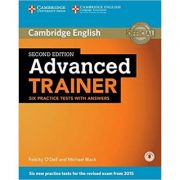 Advanced Trainer – Six Practice Tests (with answers) librariadelfin.ro poza noua
