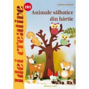 Animale salbatice din hartie. Idei creative 101 – Gudrun Schmitt librariadelfin.ro