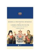 Biserica ortodoxa romana si unirea principatelor. omagiu aniversar la 160 ani (1859 - 2019)