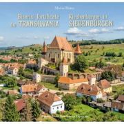 Biserici fortificate din Transilvania (romana-germana) – Marius Ristea librariadelfin.ro imagine 2022