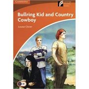 Bullring Kid and Country Cowboy - Louise Clover (Level 4)