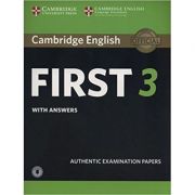 Cambridge English: First 3 – Student’s Book (with Answers and Audio) librariadelfin.ro imagine noua